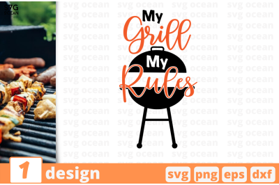 1 MY GRILL MY RULES svg bundle,&nbsp;quotes cricut svg