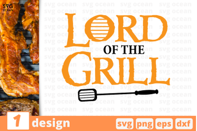 1 LORD OF THE GRILL&nbsp;svg bundle,&nbsp;quotes cricut svg