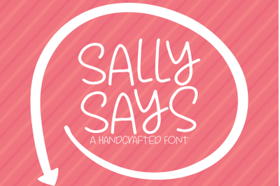 Sally Says