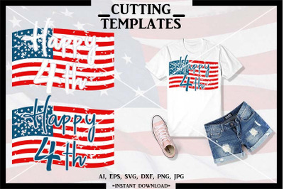Happy 4th, Distressed American Flag, Cricut, Cameo, SVG, DXF