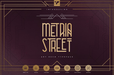 Metria Street - Art Deco Typeface