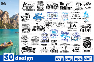 30 FISHING svg bundle,&nbsp;quotes cricut svg