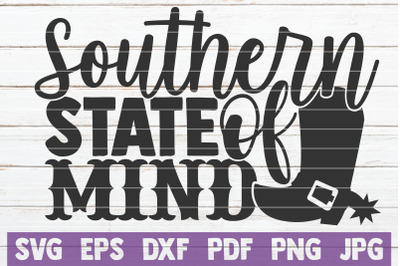 Southern State Of Mind SVG Cut File