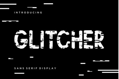 Glitcher Sans Serif Display