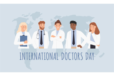 International doctors day. Clinical professionals&2C; men and women docto