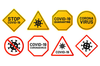 Covid-19 signs&2C; ban and stop virus&2C; yellow banner or red symbol