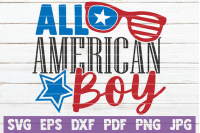 All American Boy SVG Cut File