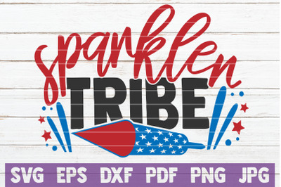 Sparkler Tribe SVG Cut File