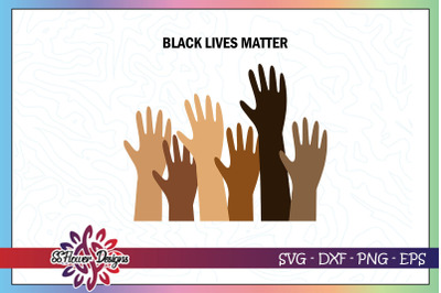 Black lives matter raising hands svg