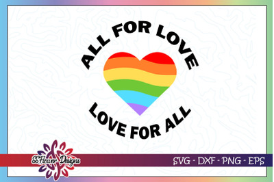 All for love svg, love for all svg