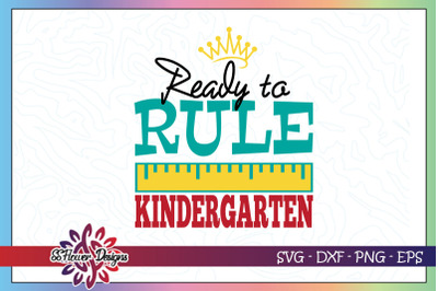 Ready to rule Kindergarten Graphic