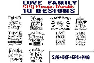 love  Family Quotes SVG Bundle