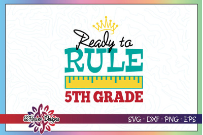 Ready to rule 5th Grade Graphic