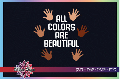 All colors are beautiful svg, black svg