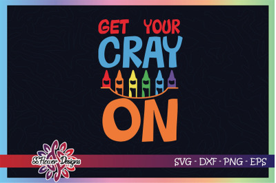 Get your crayon svg, back to school svg