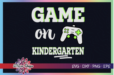 Game on svg, back to school kindergarten