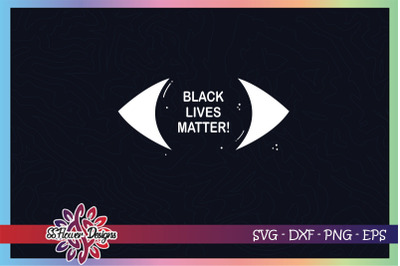 Black lives matter eyes svg, equlaity