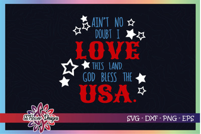 God bless the USA svg&2C; 4th of july