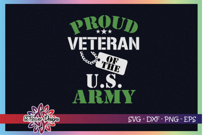 Proud Veteran of the US Army svg