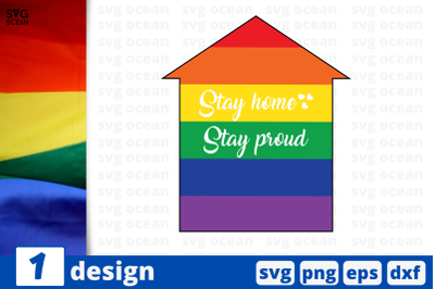 1 STAY HOME STAY PROUDsvg bundle, lgbt quotes cricut svg