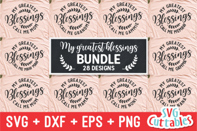 My Greatest Blessings Call Me svg Bundle