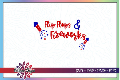 Flip flops and fireworks svg&2C; flip flop