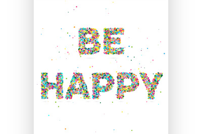 be happy consisting of colored particles