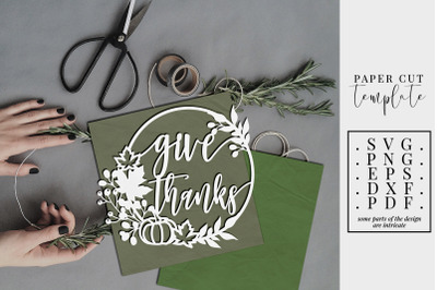 Give Thanks Paper Cut Template, Fall Wreath Decor, SVG, PDF