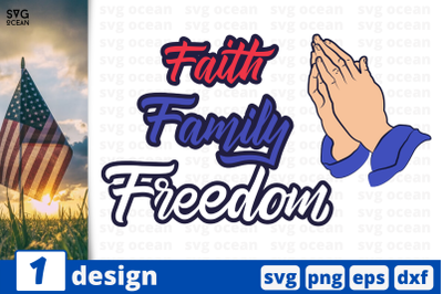 1 FAITH FAMILY FREEDOM svg bundle&2C;&amp;nbsp;quotes cricut svg