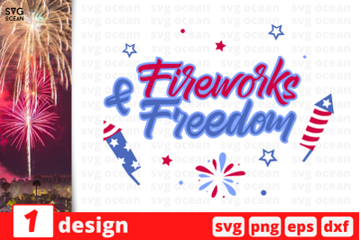 1 FIREWORKS AND FREEDOM svg bundle&2C;&amp;nbsp;quotes cricut svg