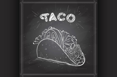 Taco scetch on a black board