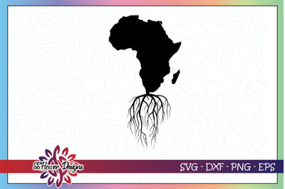 Africa roots svg&2C; my roots svg&2C; black lives matter svg