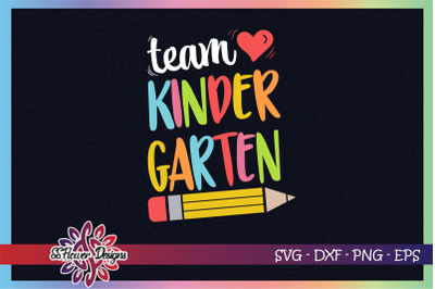 Team Kindergarten svg, kindergarten svg, back to school svg