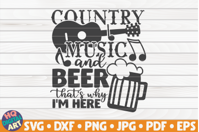 Country music and beer SVG | Beer Quote