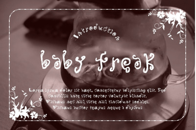 baby freak
