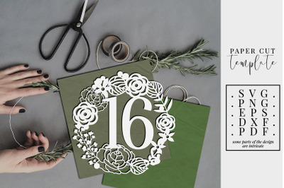 16 Birthday Wreath Papercut Template, Sweet 16 SVG, PDF, DXF