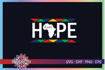 Hope svg, Africa map svg, juneteenth svg, black lives matter svg