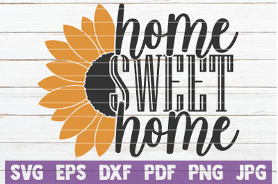 Home Sweet Home SVG Cut File