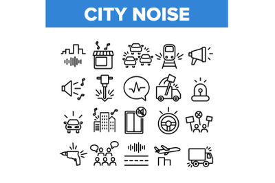 City Noise And Sounds Collection Icons Set Vector