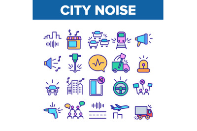 City Noise And Sounds Collection Icons Set Vector