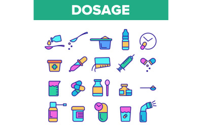 Color Dosage&2C; Dosing Drugs Vector Linear Icons Set