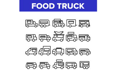 Food Truck Transport Collection Icons Set Vector