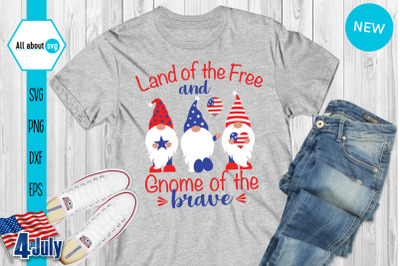 Land Of Free And Gnome Of The Brave Svg, Patriotic Gnomies Svg