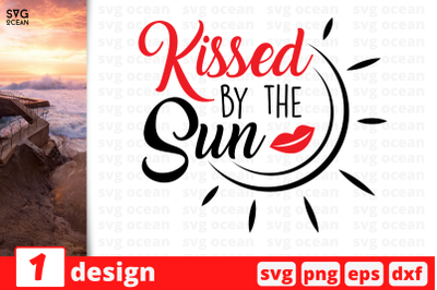 1 KISSED BY THE SUN svg bundle,&nbsp;quotes cricut svg