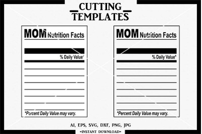 Mom Nutrition Facts, Nutrition Facts Template, Cameo, SVG