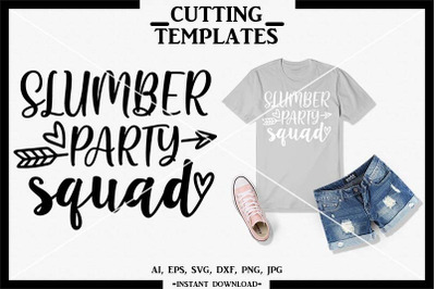 Slumber Party Squad, Summer SVG, Silhouette, Cricut, SVG