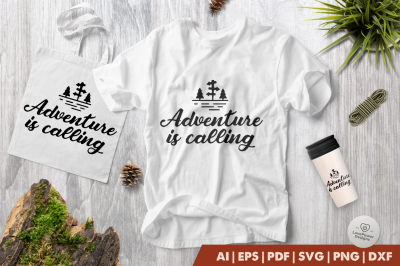 Adventure SVG | Camping SVG | Adventure is Calling SVG