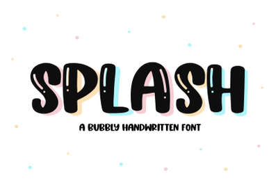 Splash - A Fun Handwritten Font