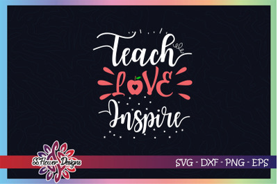 Teach Love Inspire svg&2C; redfored svg&2C; apple svg&2C; teacher svg