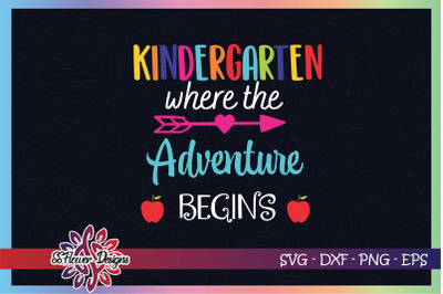 Kindergarten where the adventure begins svg, kindergarten svg